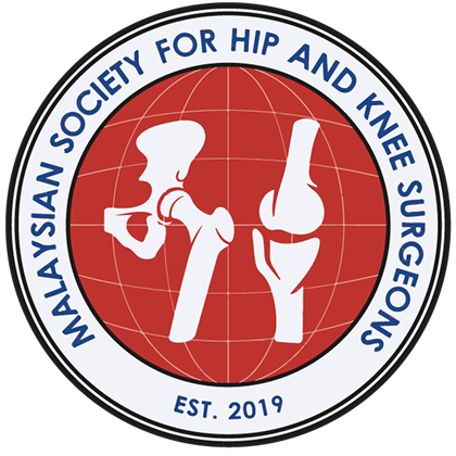 MALAYSIAN SOCIETY FOR HIP AND KNEE SURGEONS